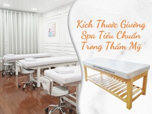 Kích thước giường spa tiêu chuẩn