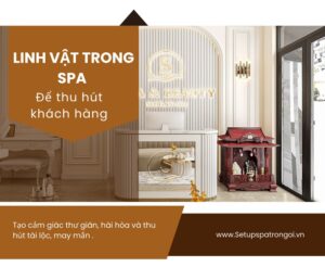 Những linh vật nên đặt trong spa để thu hút khách hàng