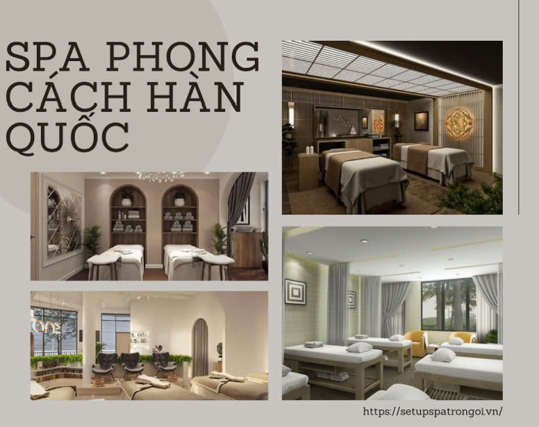 Ý tưởng thiết kế Spa đẹp mới nhất 2025