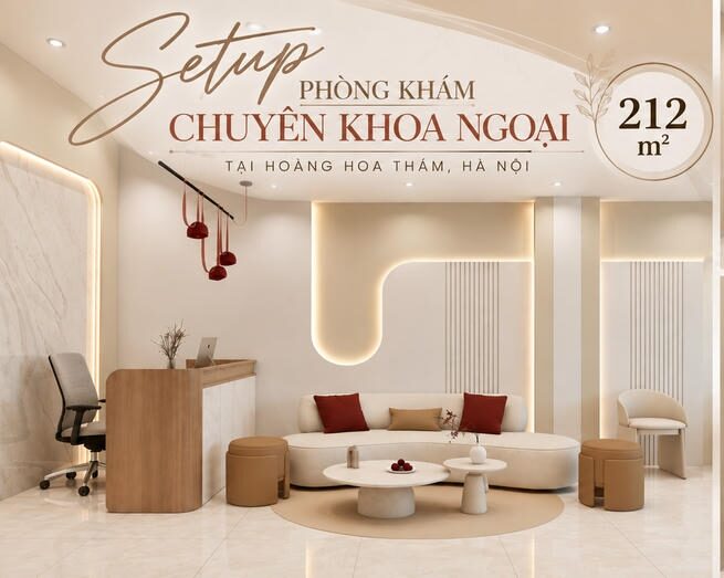 Thiết Kế Phòng Khám Chuyên Khoa Ngoại 212m² Tại Hoàng Hoa Thám, Hà Nội